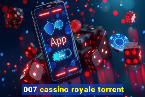 007 cassino royale torrent